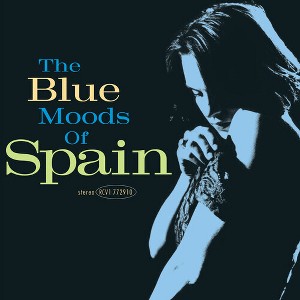 Spain - The Blue Moods of Spain () (Vinyl) - 1 of 1