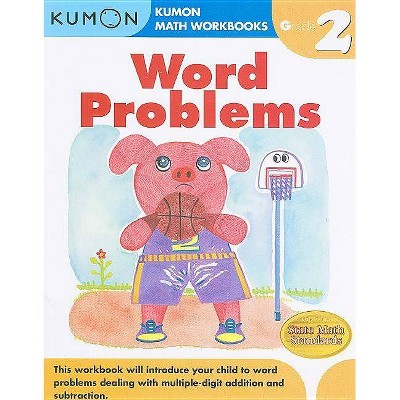 Word Problems, Grade 2 - (Kumon Math Workbooks) (Paperback)