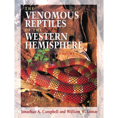 The Venomous Reptiles Of The Western Hemisphere - (comstock Books In ...