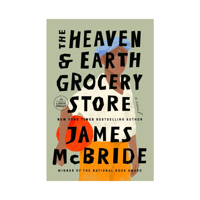 The Heaven & Earth Grocery Store - Large Print by  James McBride (Paperback), 1 of 2