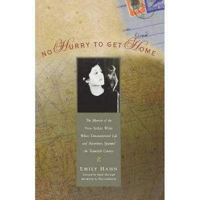 No Hurry to Get Home - (Adventura Books) by  Emily Hahn (Paperback)