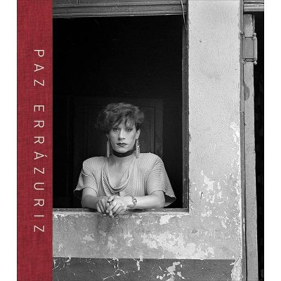 Paz Errázuriz: Survey - (Hardcover)