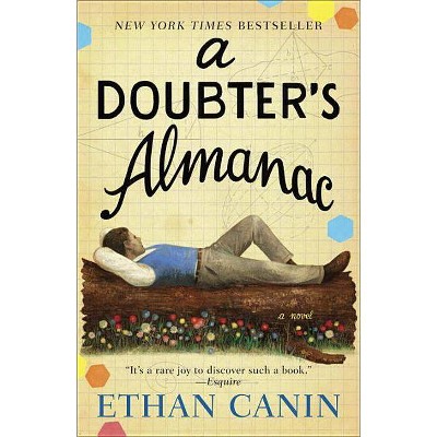  A Doubter's Almanac - by  Ethan Canin (Paperback) 