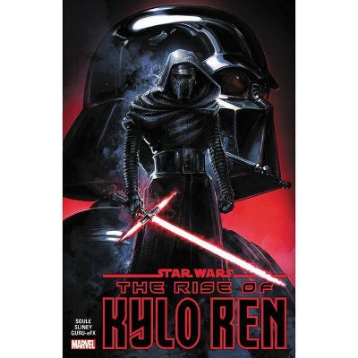 Star Wars: The Rise of Kylo Ren - (Paperback)