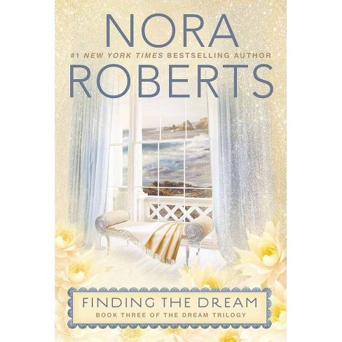 Finding the Dream (Reprint) (Paperback) by Nora Roberts - image 1 of 1
