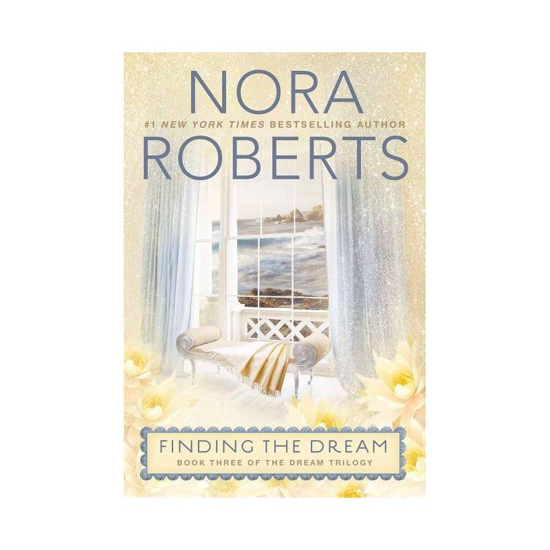 Finding the Dream (Reprint) (Paperback) by Nora Roberts, 1 of 2