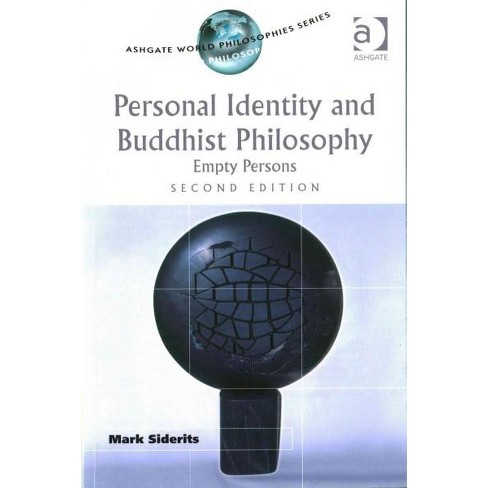 Personal Identity And Buddhist Philosophy Empty Persons Revised Paperback Mark Siderits - 