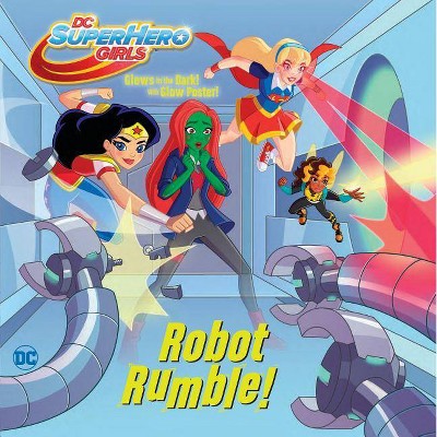 Robot Rumble! (DC Super Hero Girls) - (Pictureback(r)) by  Rachel Chlebowski (Paperback)