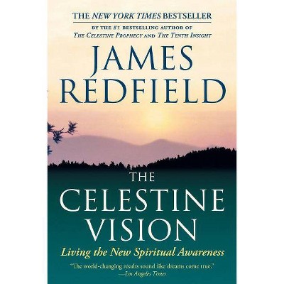 The Celestine Vision - by  James Redfield (Paperback)