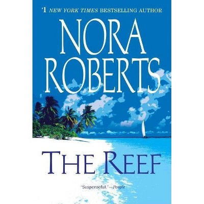 The Reef (Reprint) (Paperback) by Nora Roberts