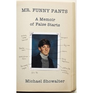 Mr. Funny Pants - by  Michael Showalter (Paperback) - 1 of 1