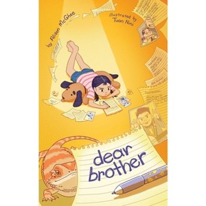 Dear Brother - by Alison McGhee - 1 of 1