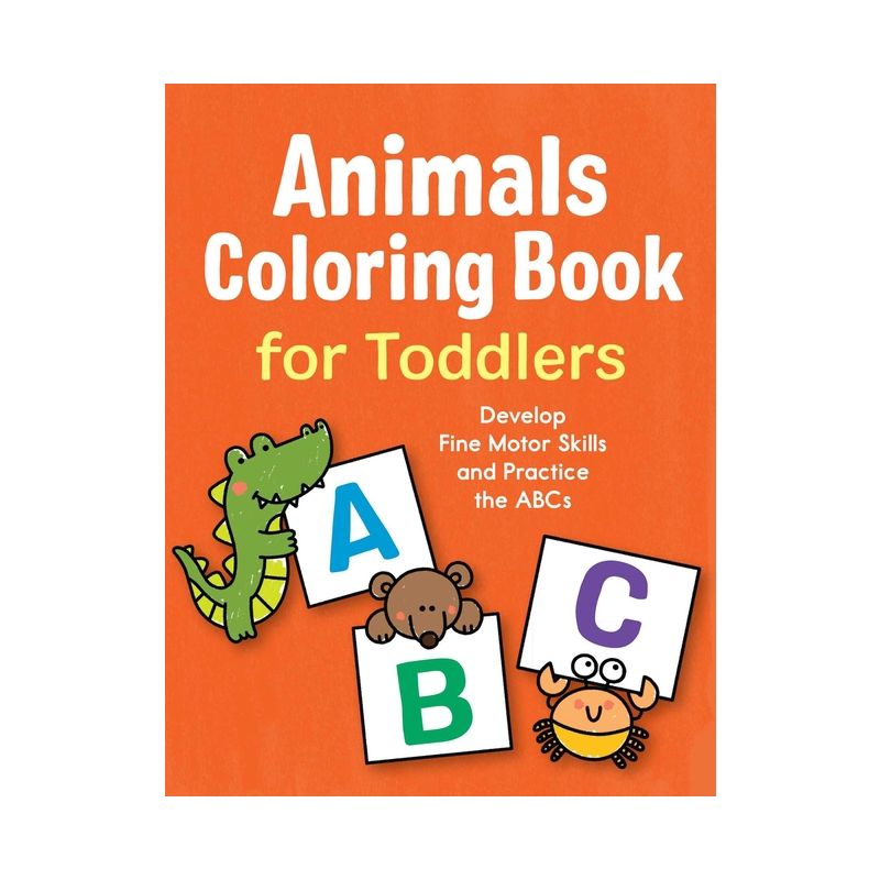 Animals Coloring Book for Toddlers - (Paperback), 1 of 2