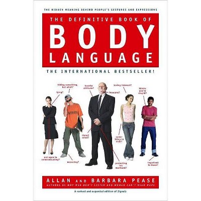 The Definitive Book of Body Language - by  Barbara Pease & Allan Pease (Hardcover)