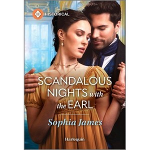 Scandalous Nights with the Earl - by  Sophia James (Paperback) - 1 of 1
