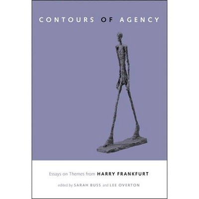 The Contours of Agency - (Bradford Book) by  Sarah Buss & Lee Overton (Paperback)