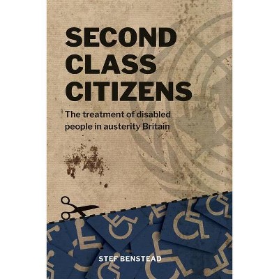  Second Class Citizens - by  Stef Benstead (Paperback) 