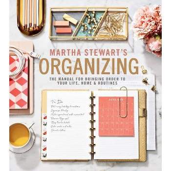 Martha Stewart's Organizing - (Hardcover)