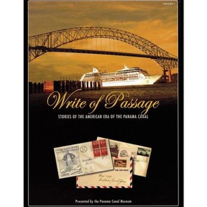 Write of Passage - by  Panama Canal Museum (Paperback) - 1 of 1