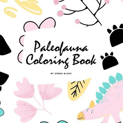 Paleofauna Coloring Book for Children (8.5x8.5 Coloring Book / Activity Book) - (Paleofauna Coloring Books) by  Sheba Blake (Paperback)