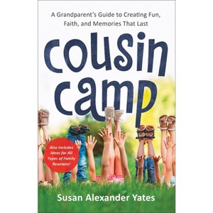 Cousin Camp - by  Susan Alexander Yates (Paperback) - 1 of 1