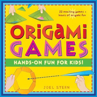 Origami Games - By Joel Stern (hardcover) : Target