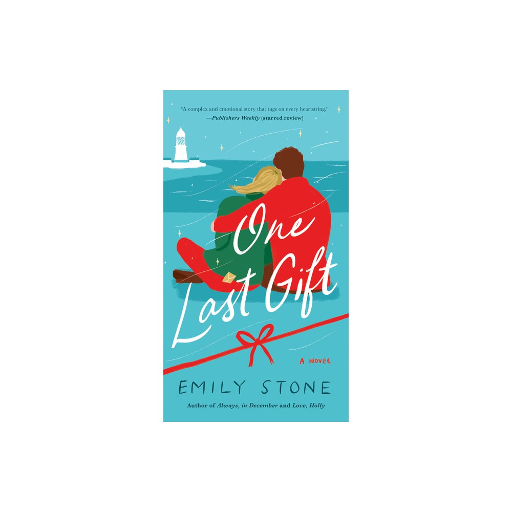 One Last Gift - by Emily Stone (Paperback)