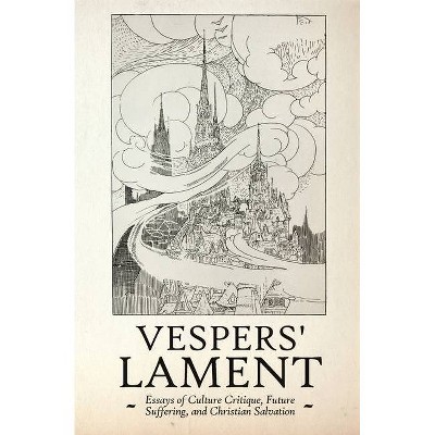 Vespers' Lament - by  Brian Howard Luce (Paperback)