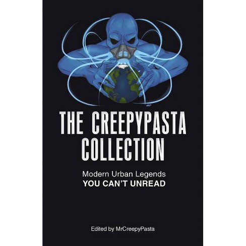 The Creepypasta Collection by MrCreepyPasta - editor - Audiobook