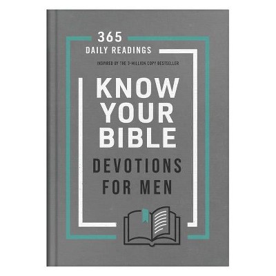 Know Your Bible Devotions for Men - by  Tracy M Sumner (Hardcover)