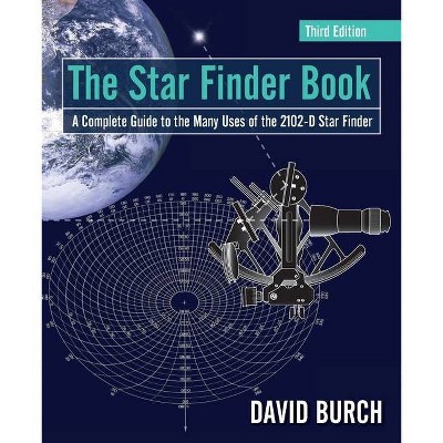 The Star Finder Book - 3rd Edition by  David Burch (Paperback)