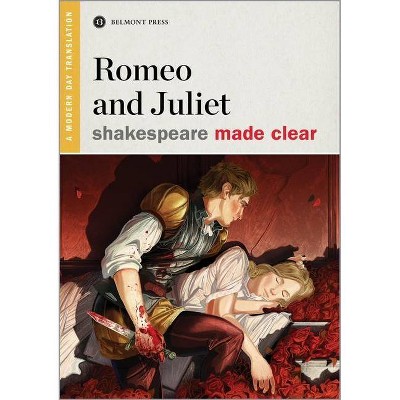 Romeo and Juliet - (Shakespeare Made Clear) (Paperback)