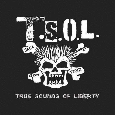 T.S.O.L. - True Sounds Of Liberty (CD)