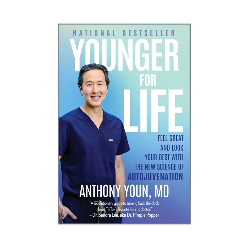 Younger for Life - by  Anthony Youn (Hardcover), 1 of 2