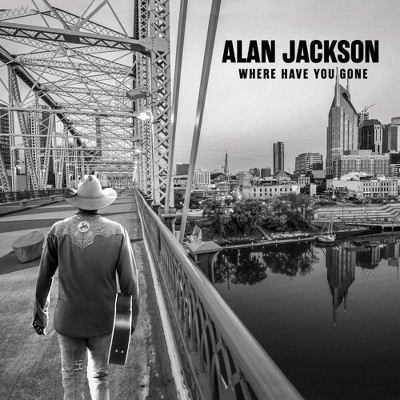 Alan Jackson - Where Have You Gone (CD)