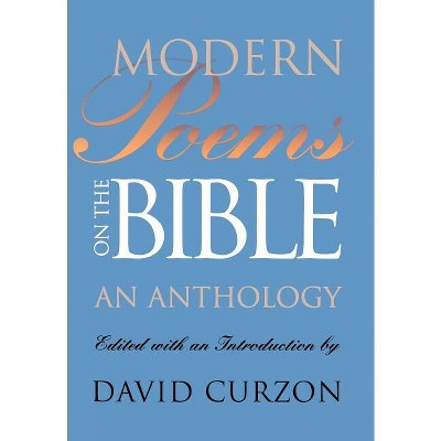 Modern Poems on the Bible - by  David Curzon (Hardcover)