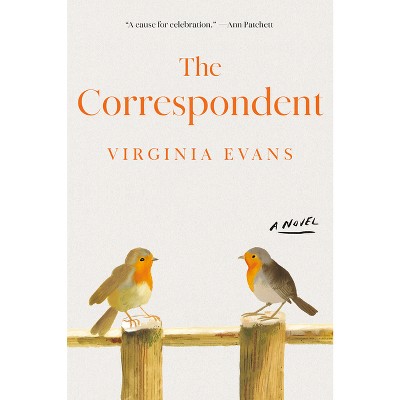 The Correspondent - by  Virginia Evans (Hardcover)