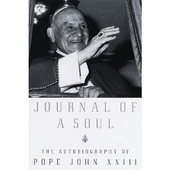 Journal of a Soul - by  Pope John XXIII (Paperback)