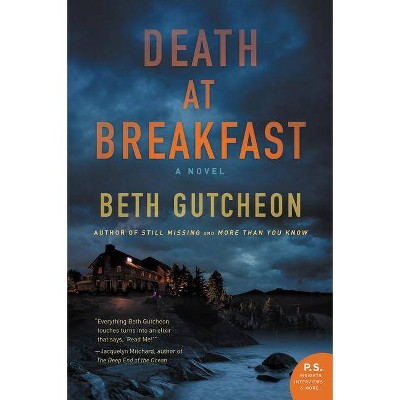 Death at Breakfast - by  Beth Gutcheon (Paperback)