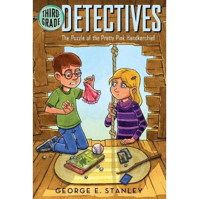 The Puzzle of the Pretty Pink Handkerchief, 2 - (Third Grade Detectives) by  George E Stanley (Paperback)