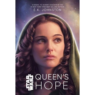 Queen's Hope - by E K Johnston (Hardcover)