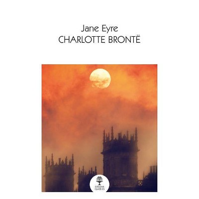 Jane Eyre - (Collins Classics) by  Charlotte Brontë (Paperback)