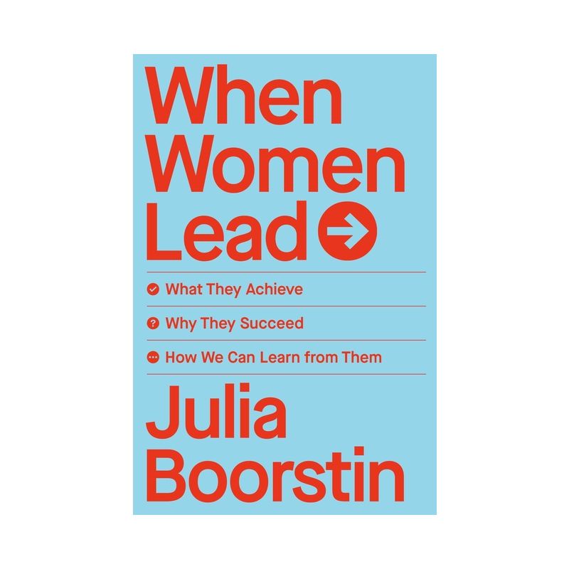 When Women Lead - by Julia Boorstin, 1 of 2