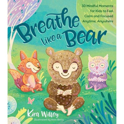 breathe like a bear by kira willey