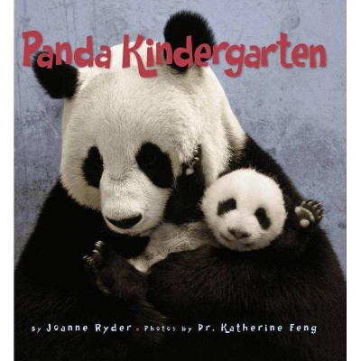 Panda Kindergarten - by  Joanne Ryder (Paperback)