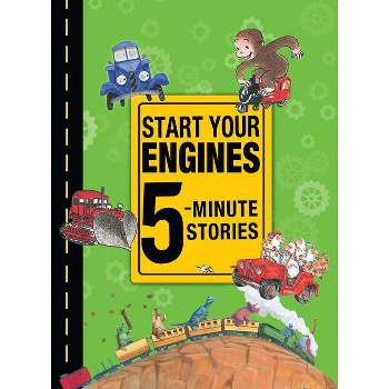 Start Your Engines 5-Minute Stories - by  Rey and Others (Hardcover)