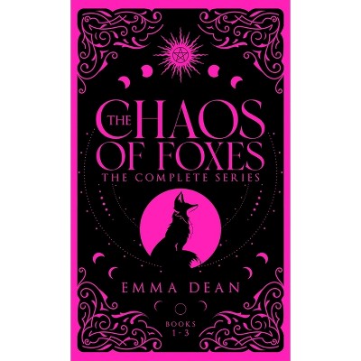 The Chaos of Foxes - (Council of Paranormals Special Edition Omnibus Collection) by  Emma Dean (Hardcover)