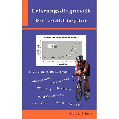 Leistungsdiagnostik - by  Stefan Schurr (Paperback)