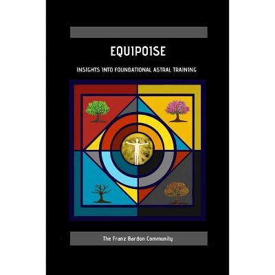 Equipoise - by  The Franz (Paperback)