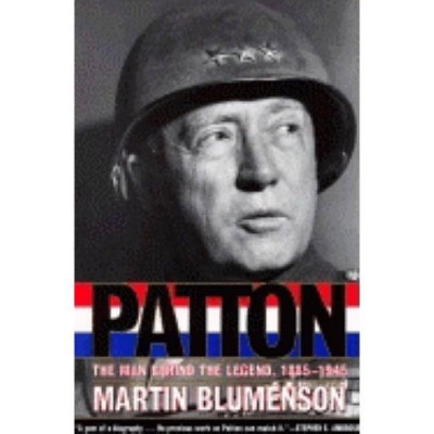 Patton - by  Martin Blumenson (Paperback)